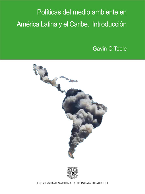Detalles del título Políticas del medio ambiente en América Latina y el Caribe de Gavin O'Toole - Lista de espera